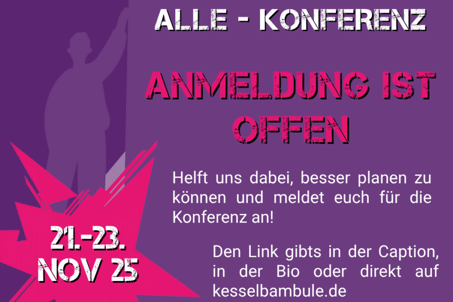 Sharepic in Lilatönen. Eine stilisierte Person hält ein großes Plakat auf dem die Infos zu Anmeldung für die Mobilität für Alle - Konferenz stehen. Daneben ein stilisierter Stern und das Kesselbambule Logo KB.