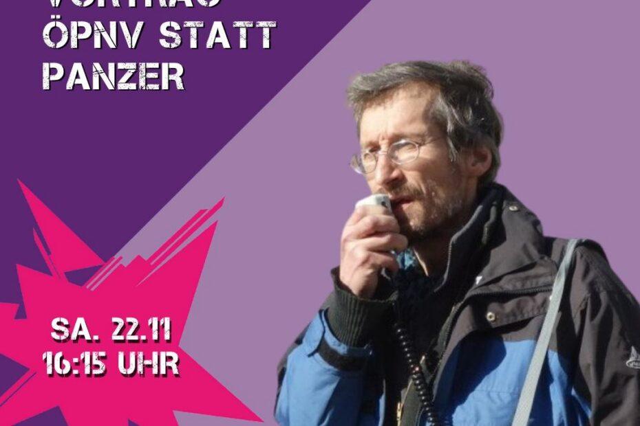 Programm Highlight: ÖPNV statt Panzer